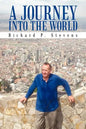 A Journey Into the World: Reflections of an Itinerant Professor - Paperback