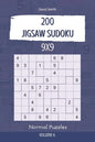 Jigsaw Sudoku - 200 Normal Puzzles 9x9 vol.6 - Paperback