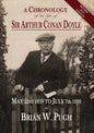 A Chronology of the Life of Sir Arthur Conan Doyle - Revised 2018 Edition - Paperback