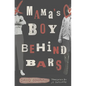 Mama's Boy Behind Bars: Volume 2 - Paperback