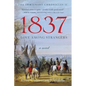 1837: Love Among Strangers - Paperback
