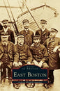 East Boston - Hardcover