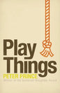 Play Things - Paperback