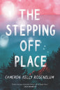 The Stepping Off Place - Paperback