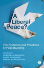 A Liberal Peace? - Paperback