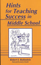 Hints for Teaching Success in Middle School - Paperback