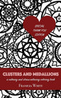 Clusters and Medallions: A Calming and Stress-Relieving Coloring Book (SPECIAL THANK YOU EDITION) - Paperback