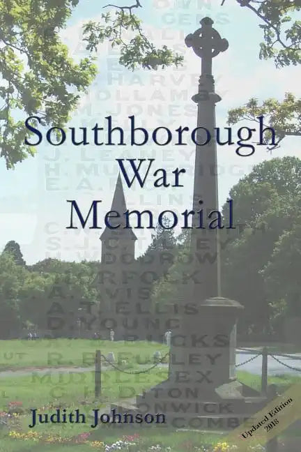 Southborough War Memorial: The stories of those commemorated - Paperback