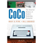 Coco: The Colorful History of Tandy's Underdog Computer - Paperback