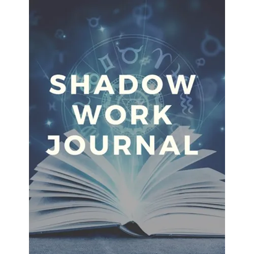 Shadow Work Journal and Workbook - Paperback