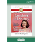 Daughter of Destiny: The Authorized Biography of Kathryn Kuhlman (16pt Large Print Edition) - Paperback