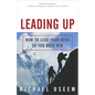 Leading Up: How to Lead Your Boss So You Both Win - Paperback