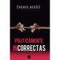 Politicamente Incorrectas 2 - Paperback