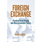 Foreign Exchange: Practical Asset Pricing and Macroeconomic Theory - Paperback