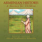 Armenian History: A Journey for Children - Paperback