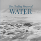 Healing Power of Water - Hardcover