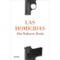 Las Homicidas / When Women Kill - Paperback