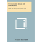 Standard Book of Formulas: How to Make What You Use - Paperback
