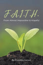 F.A.I.T.H.: From Almost Impossible to Hopeful - Paperback