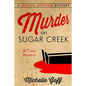 Murder on Sugar Creek: A Maggie Morgan Mystery - Paperback