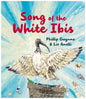 Song of the White Ibis - Hardcover