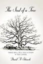 The Soul of a Tree - Hardcover