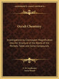 Occult Chemistry: Investigations by Clairvoyant Magnification Into the Structure of the Atoms of the Periodic Table and Some Compounds - Paperback