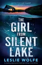 The Girl from Silent Lake: A totally gripping and heart-pounding crime thriller - Paperback