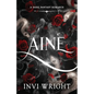 Aine: A dark fantasy romance - Paperback