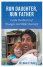 Run Daughter, Run Father - Paperback