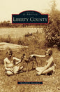 Liberty County - Hardcover