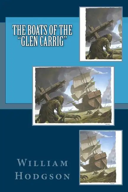 The Boats of the "Glen Carrig" - Paperback