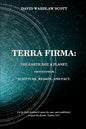 Terra firma: the earth not a planet, proved from scripture, reason and fact - Paperback