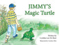 Jimmy's Magic Turtle - Paperback