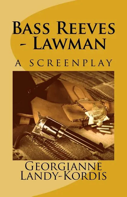 Bass Reeves - Lawman - Paperback