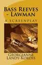 Bass Reeves - Lawman - Paperback