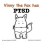 Vinny the Fox has PTSD - Paperback