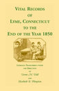 Vital Records of Lyme, Connecticut to the End of the Year 1850 - Paperback