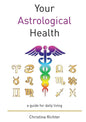 Your Astrological Health - Paperback