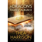 A Dragon's Family Album II: A Collection of the Elder Races - Paperback