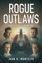 Rogue Outlaws - Paperback