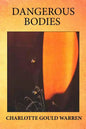 Dangerous Bodies - Paperback