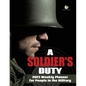 A Soldier's Duty: 2023 Weekly Planner for People in the Military - Paperback