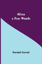 After a Few Words - Paperback