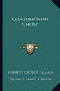 Crucified with Christ - Paperback