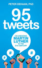 95 Tweets: Celebrating Martin Luther in the 21st Century - Paperback