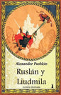 Ruslán y Liudmila: Edicion Ilustrada - Paperback