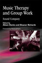 Music Therapy and Group Work: Sound Company - Paperback