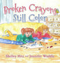 Broken Crayons Still Color - Hardcover