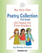 My Very Own Poetry Collection First Grade: 101 Poems For First Graders - Paperback